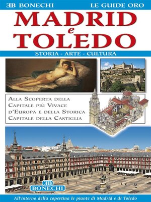 cover image of Madrid e Toledo. Storia, Arte, Cultura